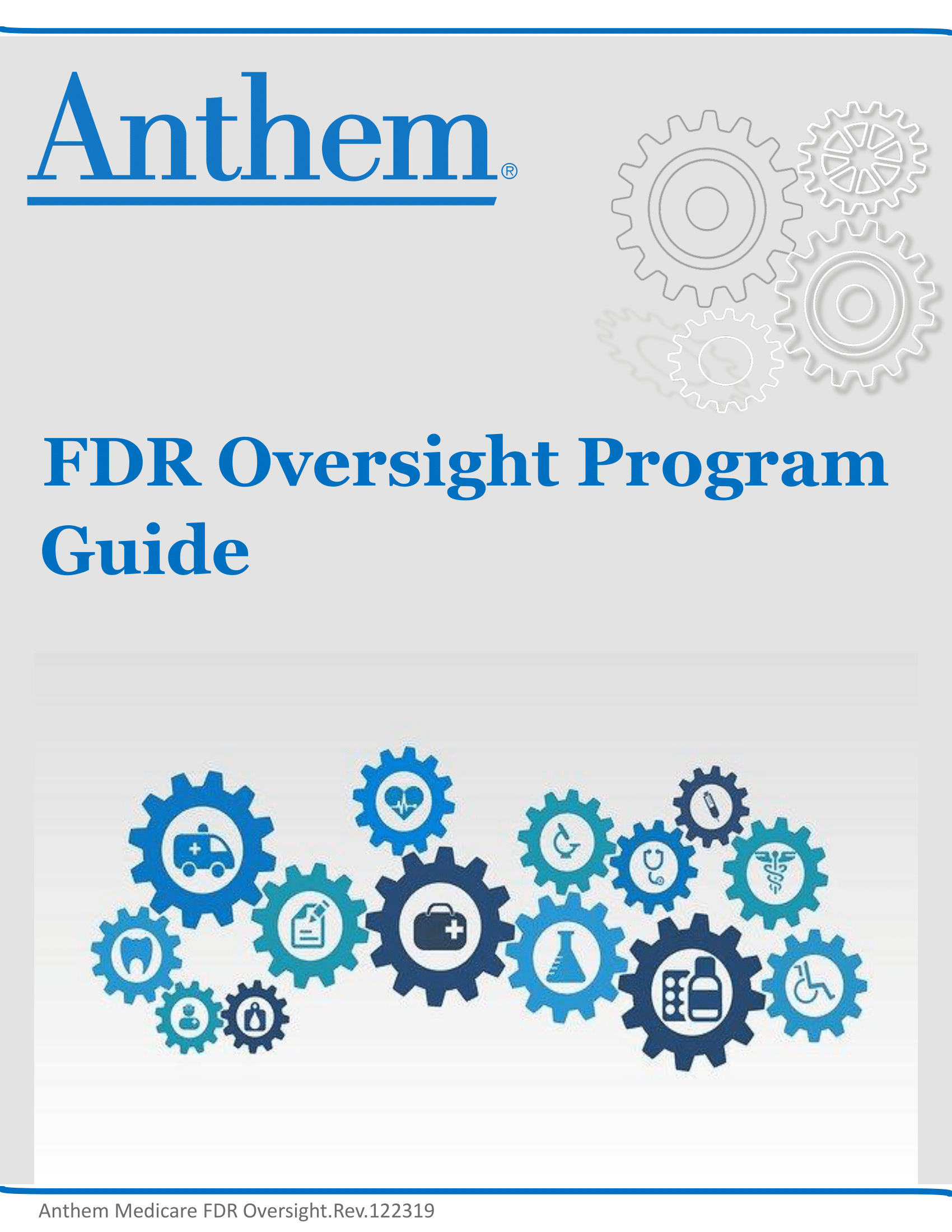 3 2020 Anthem FDR Oversight Tools You Can Use
